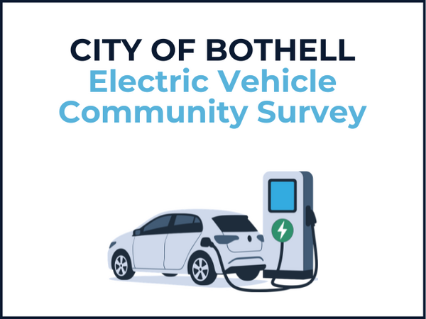 "City of Bothell Electric Vehicle Community Survey" with an image of a grey electric vehicle charging.
